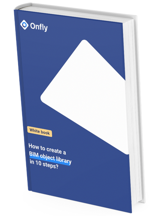 Download our white book to find out the 10 steps to implement your own BIM object library