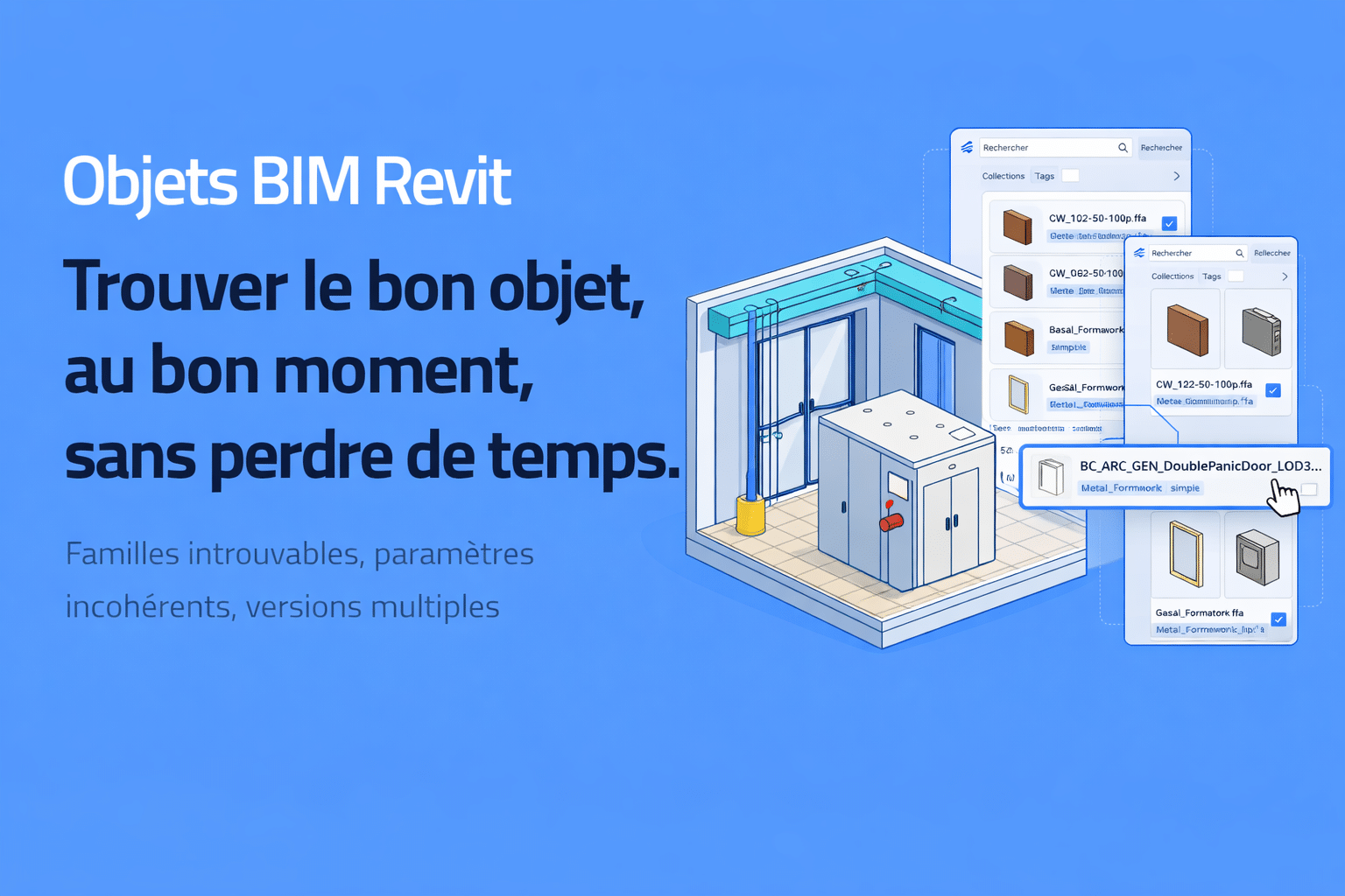 Objets BIM Revit : trouver et gérer efficacement